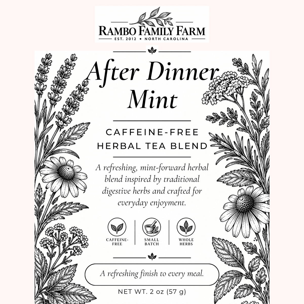 After Dinner Mint Loose Leaf Tea - Rambo Family Farm2 oz