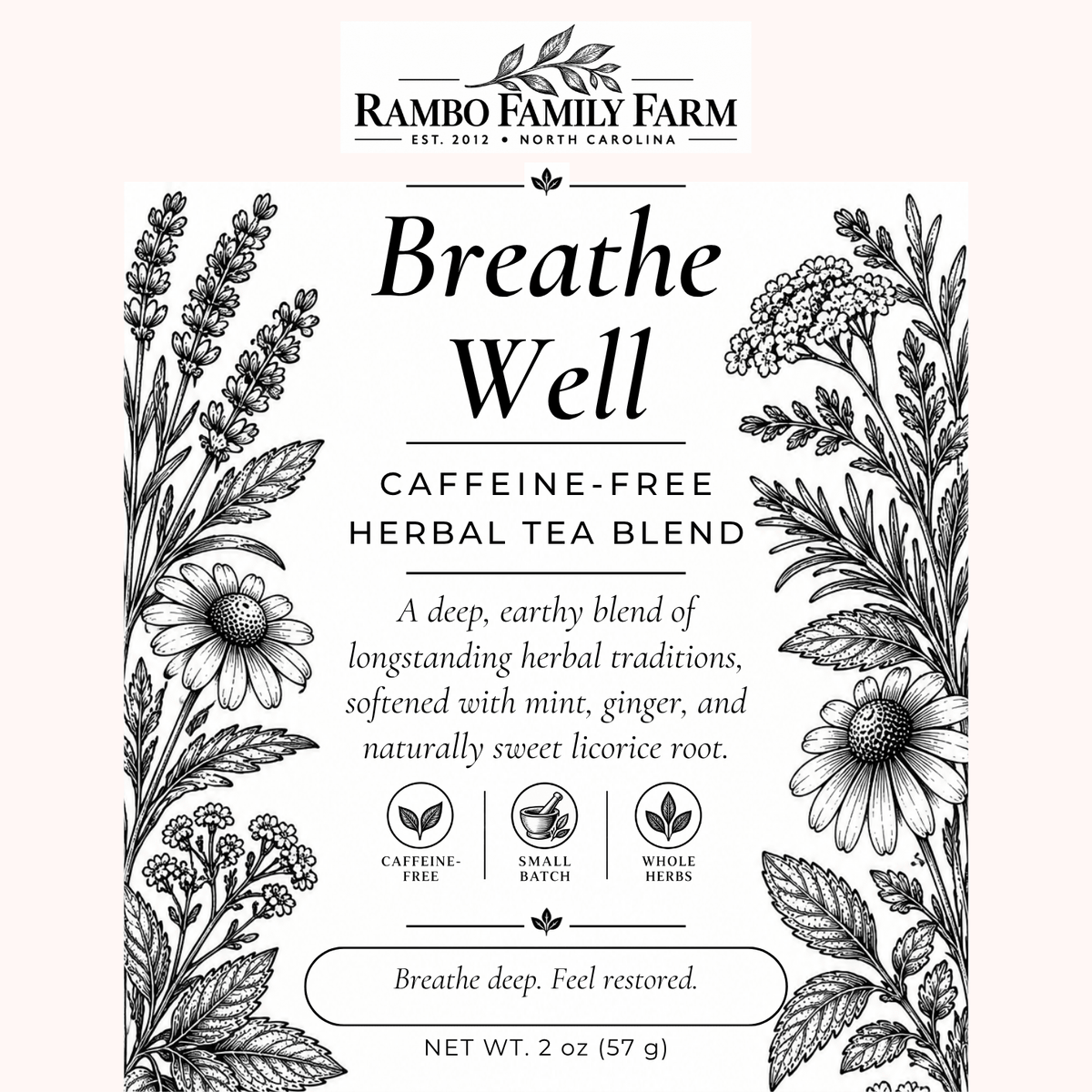 Breathe Well Loose Leaf Tea - Rambo Family Farm1 oz