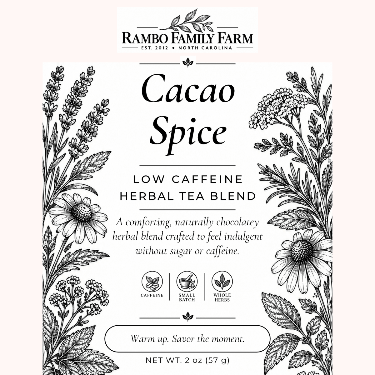 Cacao Spice Loose Leaf Tea - Rambo Family Farm2 oz