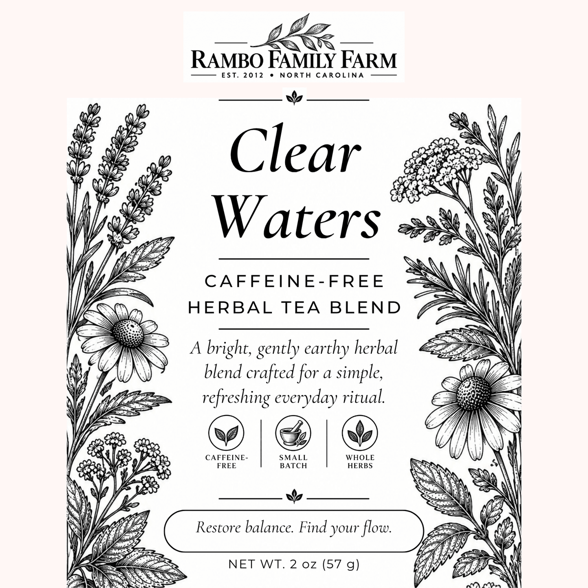 Clear Waters Loose Leaf Tea - Rambo Family Farm1 oz