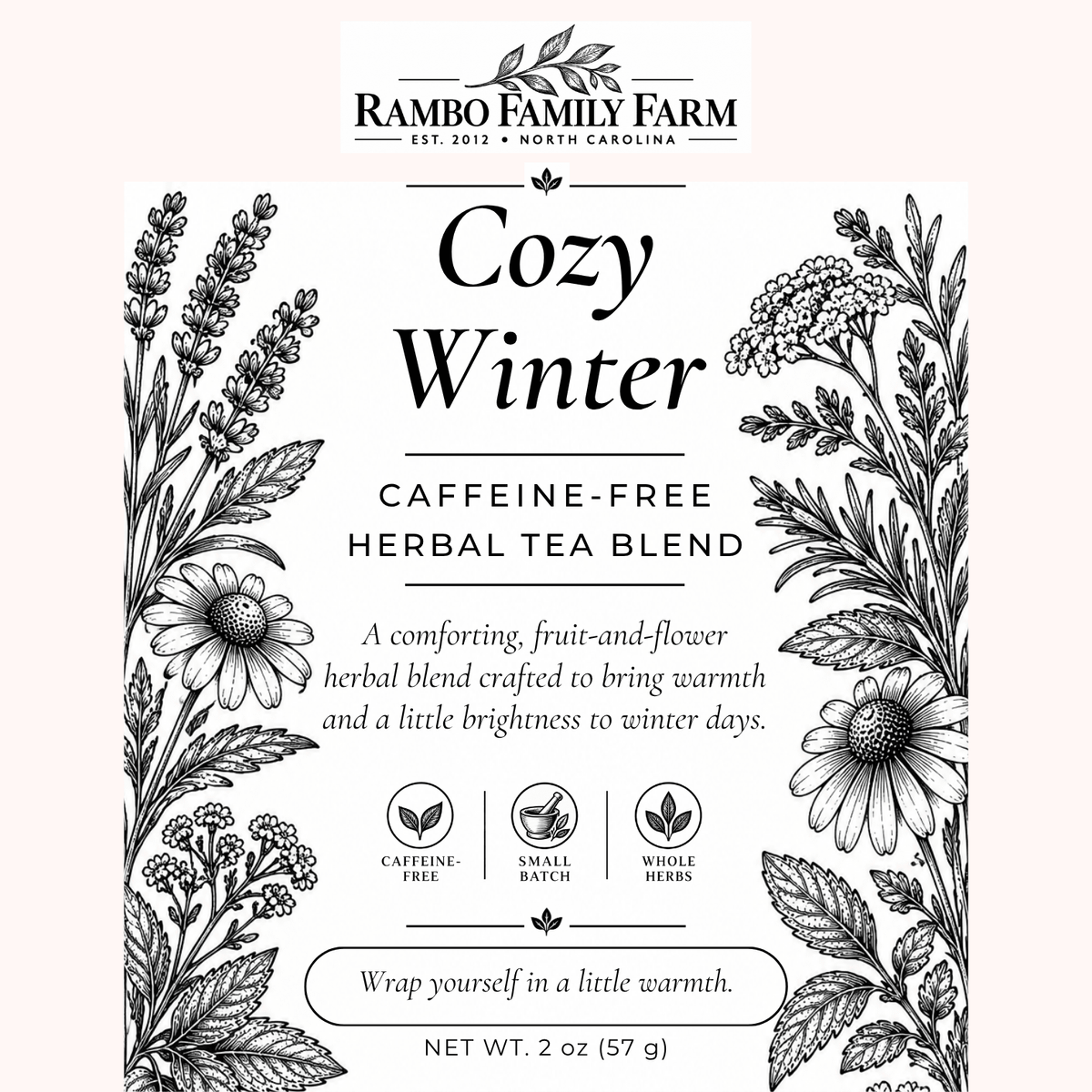 Cozy Winter Loose Leaf Tea - Rambo Family Farm2 oz