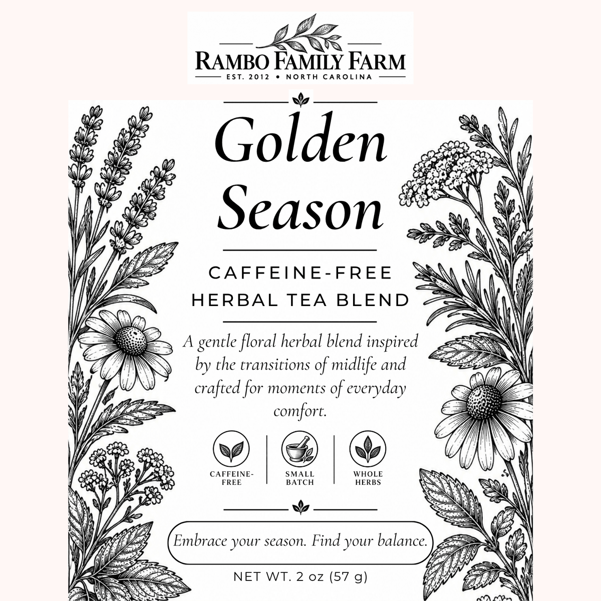 Golden Season Loose Leaf Tea - Rambo Family Farm2 oz
