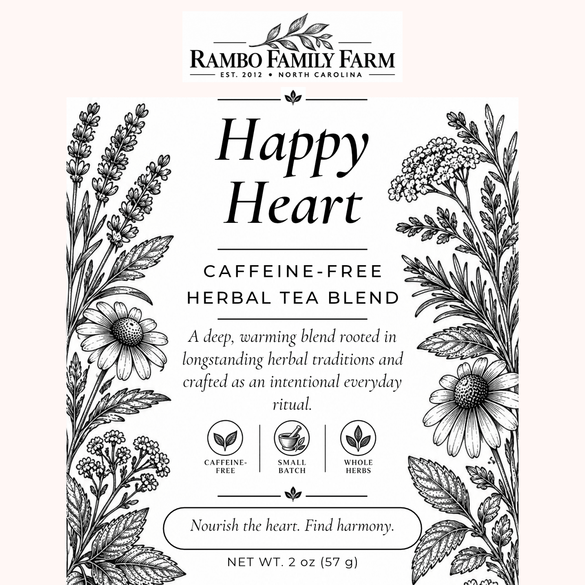 Happy Heart Loose Leaf Tea - Rambo Family Farm2 oz