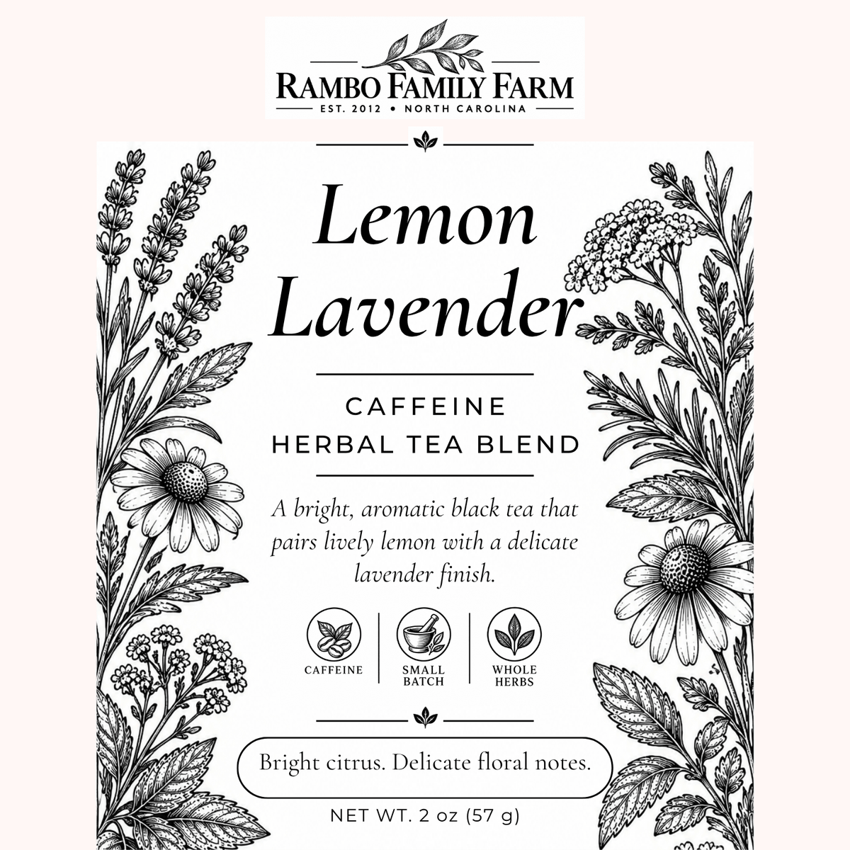 Lemon Lavender Loose Leaf Tea - Rambo Family Farm2 oz