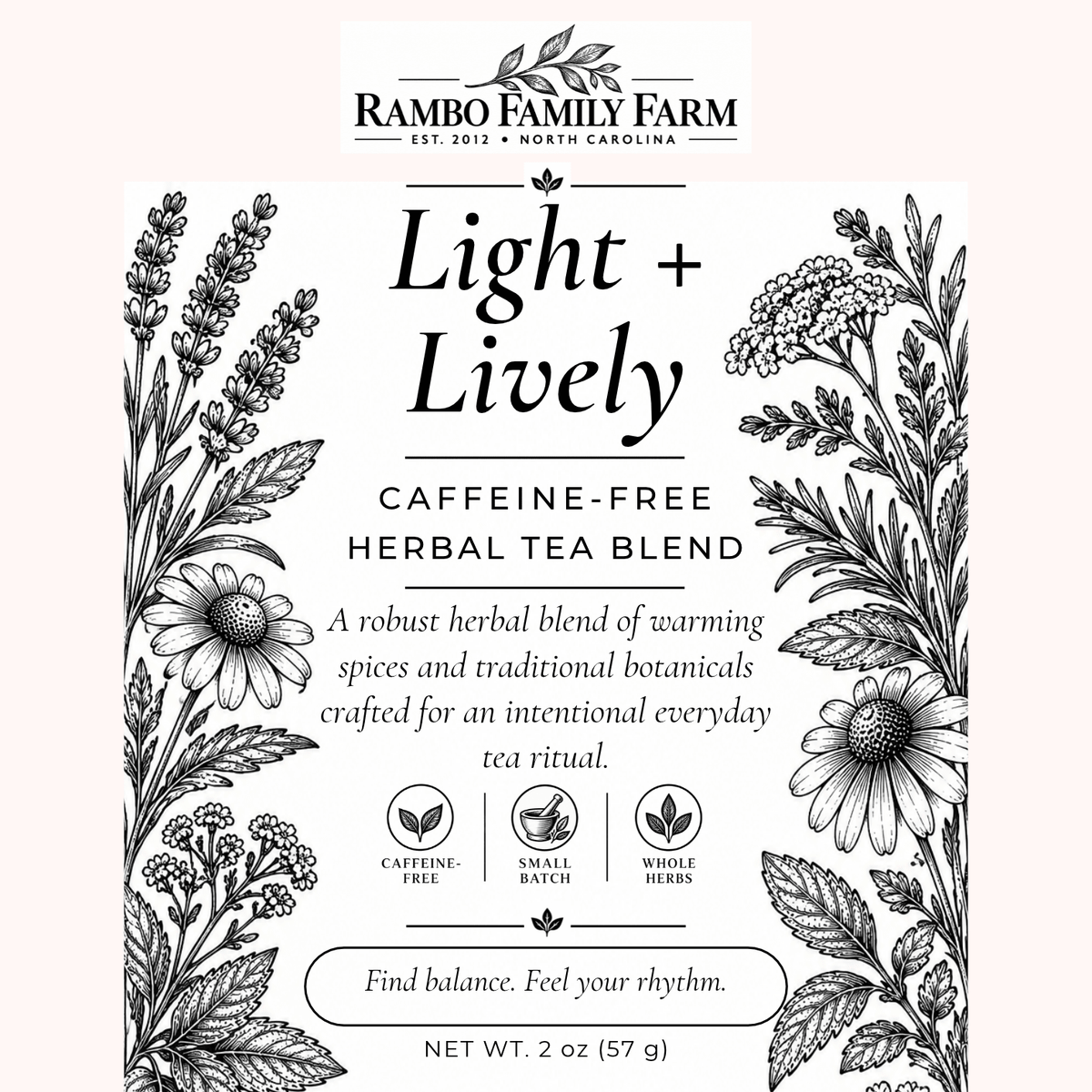 Light + Lively Loose Leaf Tea - Rambo Family Farm2 oz